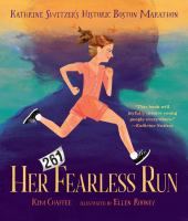 Her fearless run